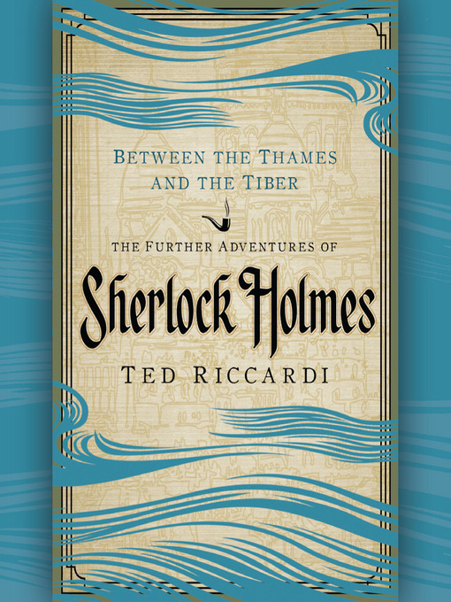Title details for Between the Thames and the Tiber by Ted Riccardi - Wait list